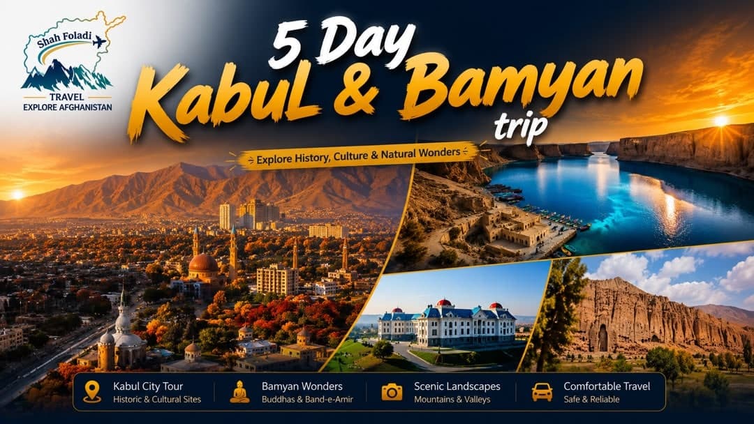 5-Day Kabul & Bamyan Trip